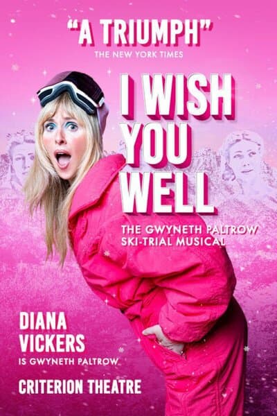 I Wish You Well: The Gwyneth Paltrow Ski Trial Musical