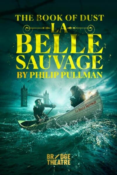 The Book of Dust: La Belle Sauvage