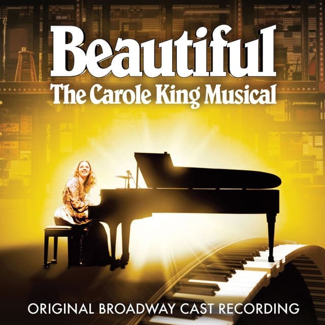 Beautiful: The Carole King Musical