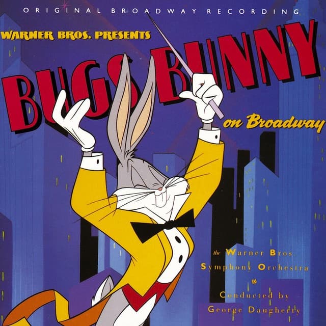 Bugs Bunny on Broadway
