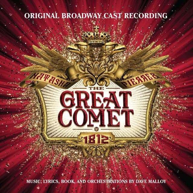 Natasha, Pierre & The Great Comet of 1812