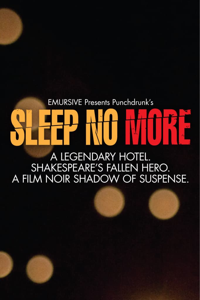 Punchdrunk: Sleep No More