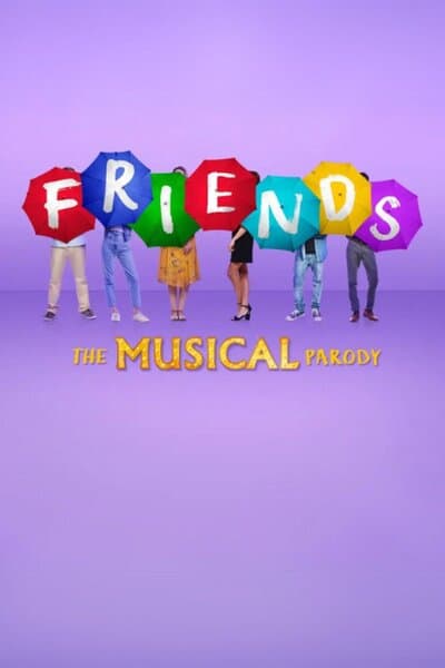 Friends The Musical Parody