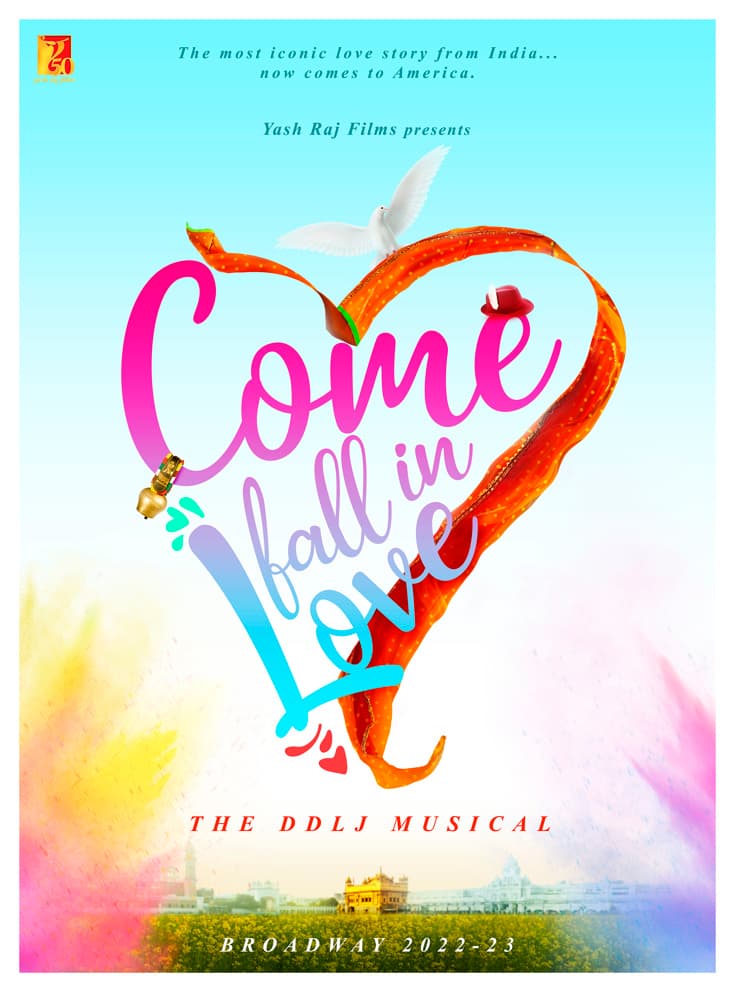 Come Fall in Love – The DDLJ Musical