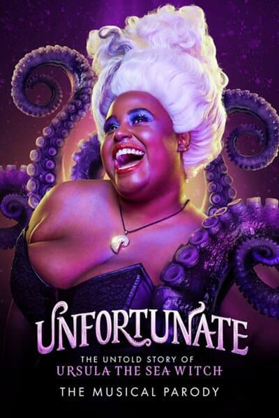 Unfortunate: The Untold Story of Ursula the Sea Witch