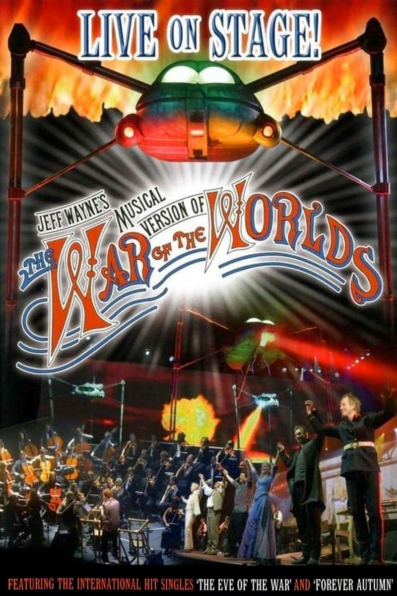 Jeff Wayne's Musical Version of The War of the Worlds
